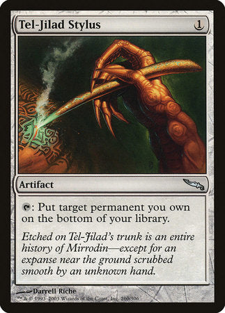 Tel-Jilad Stylus [Mirrodin] | Mindsight Gaming