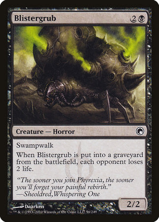 Blistergrub [Scars of Mirrodin] | Mindsight Gaming