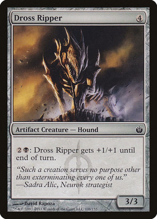 Dross Ripper [Mirrodin Besieged] | Mindsight Gaming