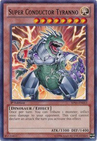 Super Conductor Tyranno [BP01-EN013] Rare | Mindsight Gaming