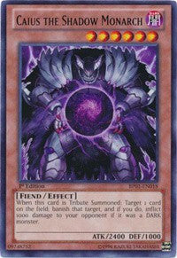 Caius the Shadow Monarch [BP01-EN018] Rare | Mindsight Gaming