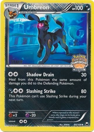 Umbreon (60/108) (Regional Championship Promo Staff) [Black & White: Dark Explorers] | Mindsight Gaming