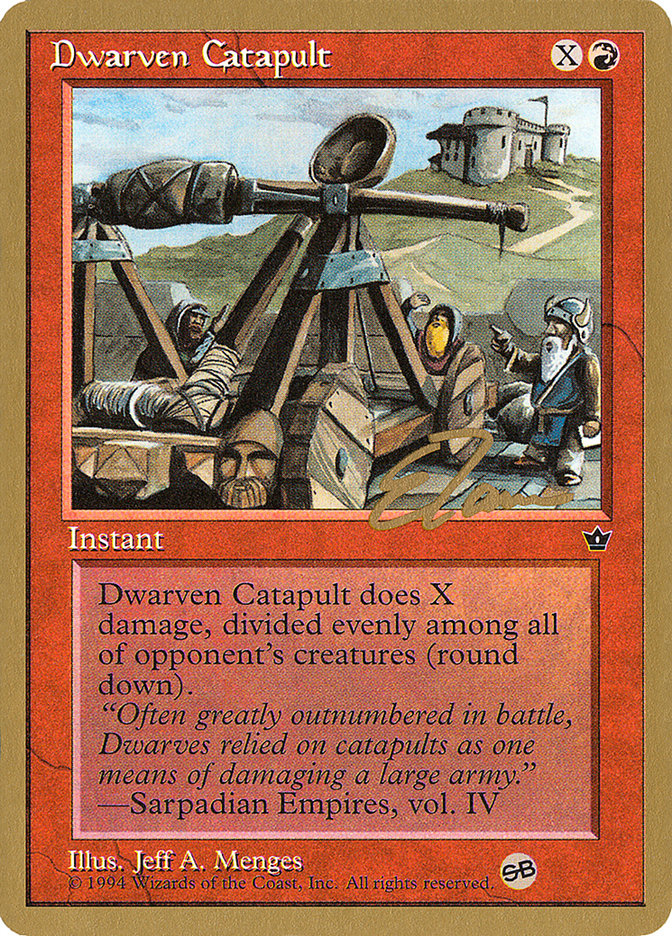 Dwarven Catapult (Eric Tam) (SB) [Pro Tour Collector Set] | Mindsight Gaming