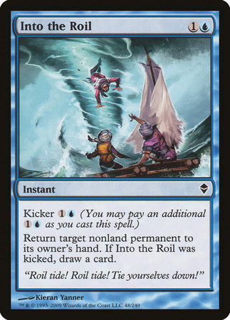 Into the Roil [Zendikar] | Mindsight Gaming