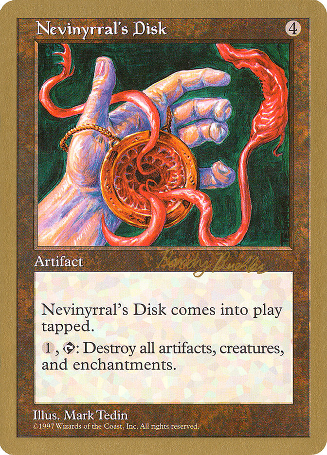 Nevinyrral's Disk (Randy Buehler) [World Championship Decks 1998] | Mindsight Gaming