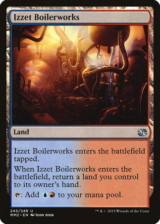 Izzet Boilerworks [Modern Masters 2015] | Mindsight Gaming