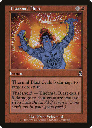 Thermal Blast [Odyssey] | Mindsight Gaming