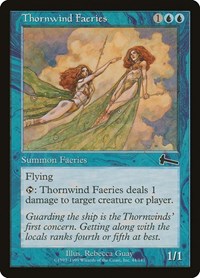 Thornwind Faeries [Urza's Legacy] | Mindsight Gaming