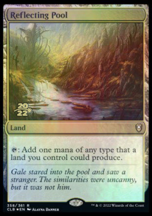 Reflecting Pool [Commander Legends: Battle for Baldur's Gate Prerelease Promos] | Mindsight Gaming