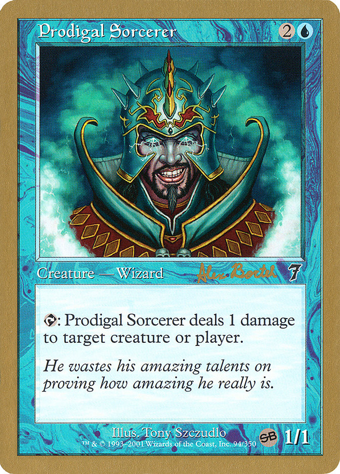 Prodigal Sorcerer (Alex Borteh) (SB) [World Championship Decks 2001] | Mindsight Gaming