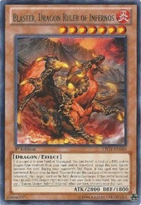 Blaster, Dragon Ruler of Infernos [LTGY-EN040] Rare | Mindsight Gaming