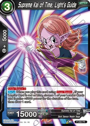 Supreme Kai of Time, Light's Guide [P-056] | Mindsight Gaming