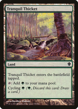 Tranquil Thicket [Commander 2013] | Mindsight Gaming