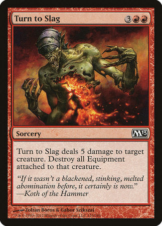 Turn to Slag [Magic 2013] | Mindsight Gaming