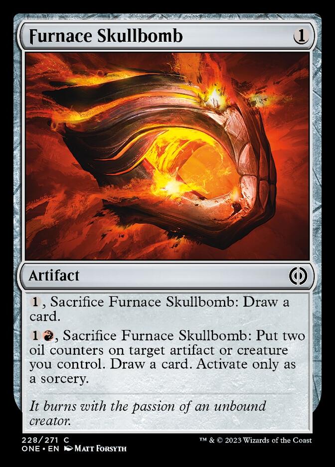 Furnace Skullbomb [Phyrexia: All Will Be One] | Mindsight Gaming