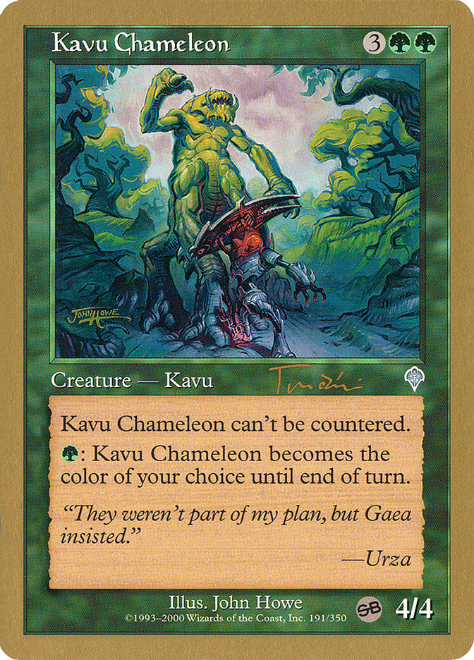 Kavu Chameleon (Jan Tomcani) (SB) [World Championship Decks 2001] | Mindsight Gaming