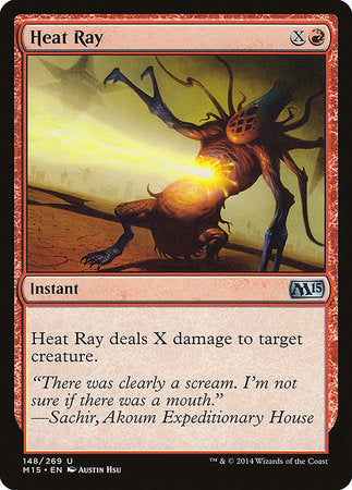 Heat Ray [Magic 2015] | Mindsight Gaming