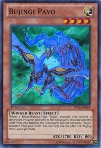 Bujingi Pavo [LVAL-EN083] Super Rare | Mindsight Gaming