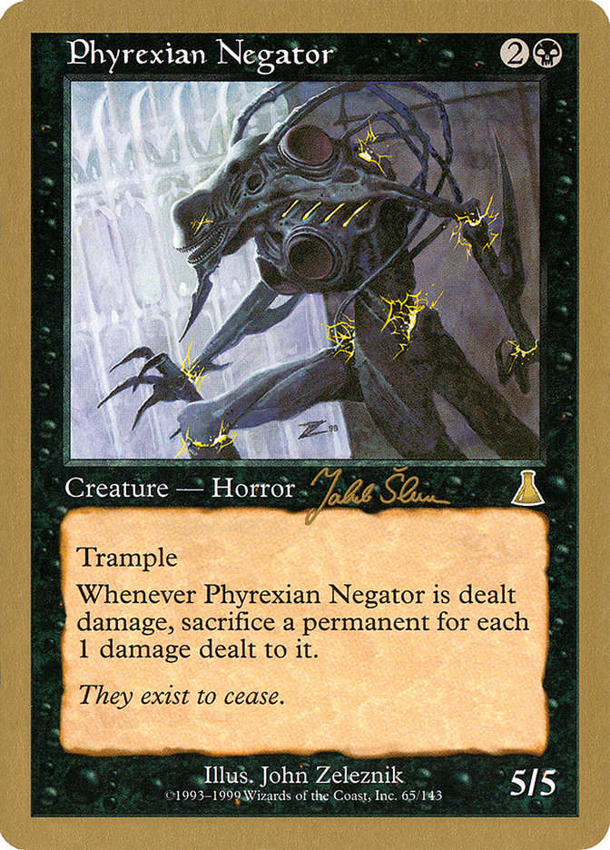 Phyrexian Negator (Jakub Slemr) [World Championship Decks 1999] | Mindsight Gaming