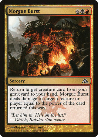 Morgue Burst [Dragon's Maze] | Mindsight Gaming