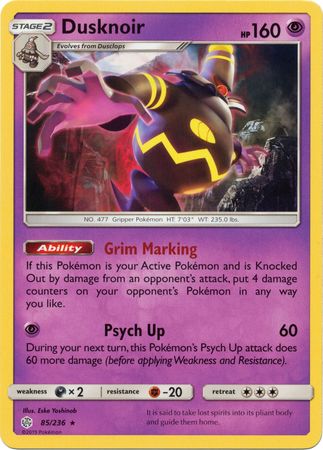 Dusknoir (85/236) (Theme Deck Exclusive) [Sun & Moon: Cosmic Eclipse] | Mindsight Gaming