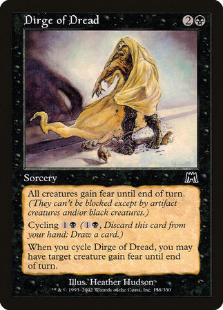 Dirge of Dread [Onslaught] | Mindsight Gaming