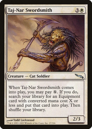 Taj-Nar Swordsmith [Mirrodin] | Mindsight Gaming