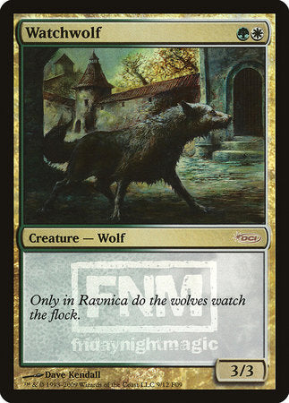 Watchwolf [Friday Night Magic 2009] | Mindsight Gaming