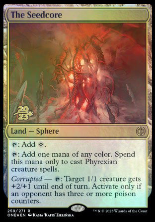 The Seedcore [Phyrexia: All Will Be One Prerelease Promos] | Mindsight Gaming