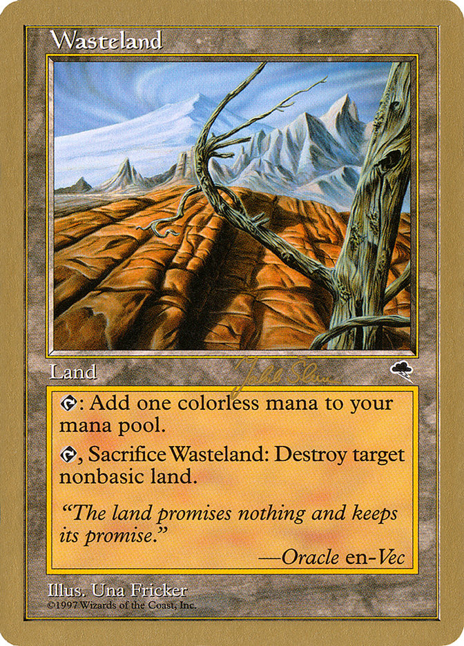 Wasteland (Jakub Slemr) [World Championship Decks 1999] | Mindsight Gaming