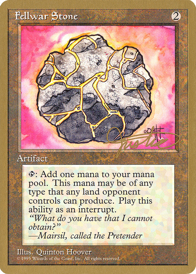 Fellwar Stone (Mark Justice) [Pro Tour Collector Set] | Mindsight Gaming