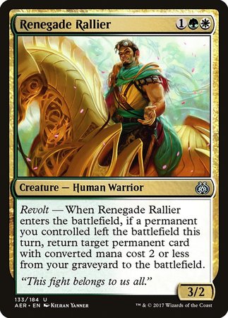 Renegade Rallier [Aether Revolt] | Mindsight Gaming