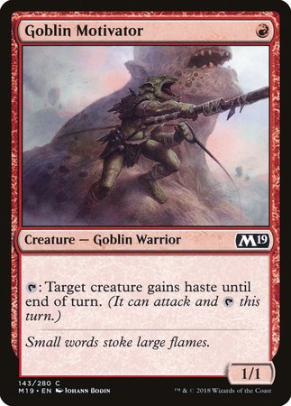 Goblin Motivator [Core Set 2019] | Mindsight Gaming