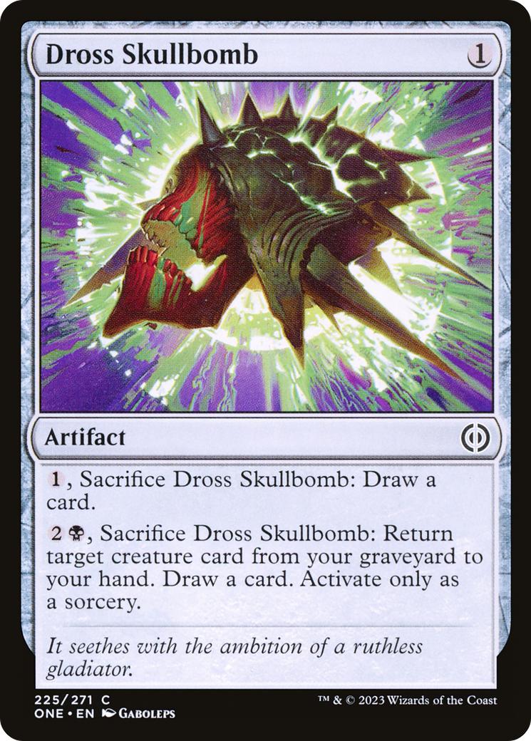 Dross Skullbomb [Phyrexia: All Will Be One] | Mindsight Gaming