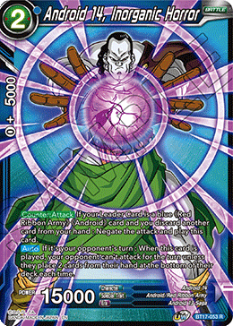 Android 14, Inorganic Horror (BT17-053) [Ultimate Squad] | Mindsight Gaming