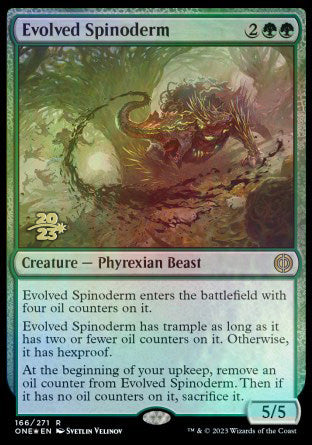 Evolved Spinoderm [Phyrexia: All Will Be One Prerelease Promos] | Mindsight Gaming