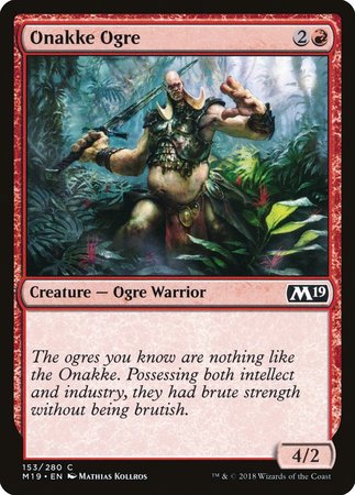 Onakke Ogre [Core Set 2019] | Mindsight Gaming