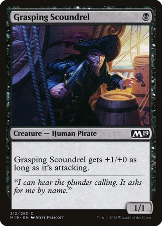 Grasping Scoundrel [Core Set 2019] | Mindsight Gaming