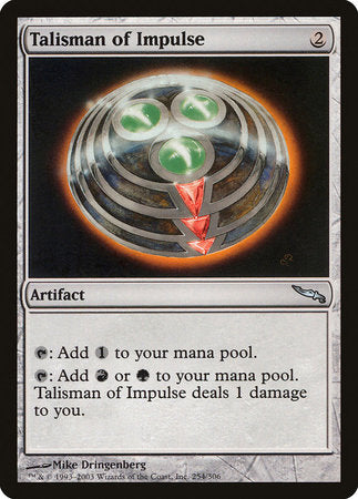 Talisman of Impulse [Mirrodin] | Mindsight Gaming