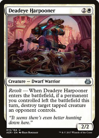 Deadeye Harpooner [Aether Revolt] | Mindsight Gaming