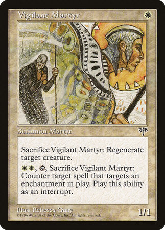 Vigilant Martyr [Mirage] | Mindsight Gaming
