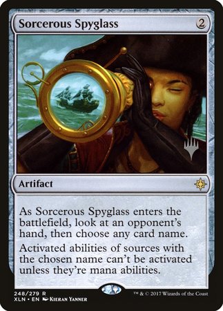 Sorcerous Spyglass [Ixalan Promos] | Mindsight Gaming