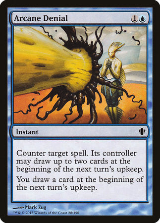 Arcane Denial [Commander 2013] | Mindsight Gaming