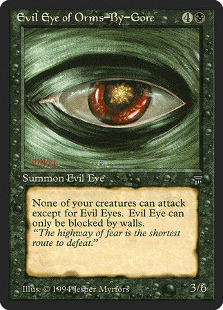 Evil Eye of Orms-By-Gore [Legends] | Mindsight Gaming