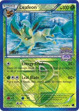 Leafeon (11/116) (States Championship Promo Staff) [Black & White: Plasma Freeze] | Mindsight Gaming