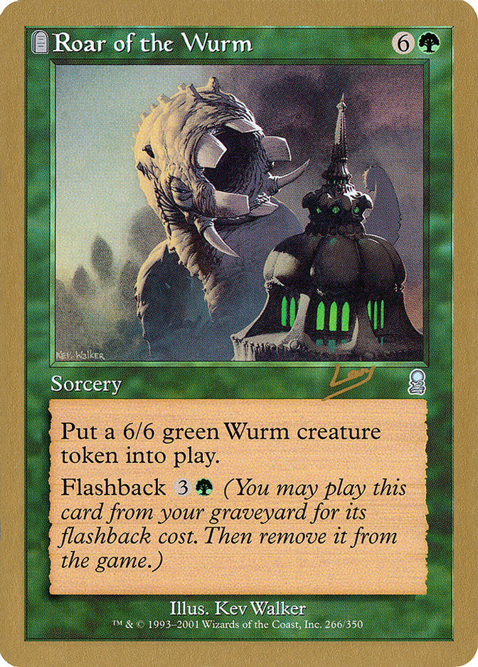 Roar of the Wurm (Raphael Levy) [World Championship Decks 2002] | Mindsight Gaming