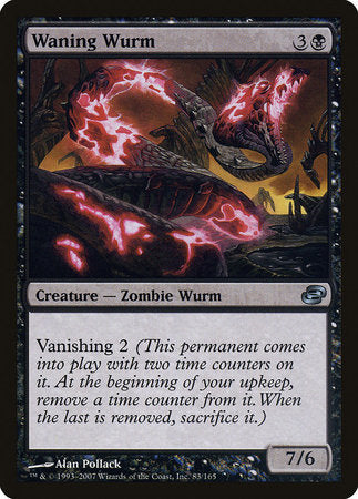 Waning Wurm [Planar Chaos] | Mindsight Gaming