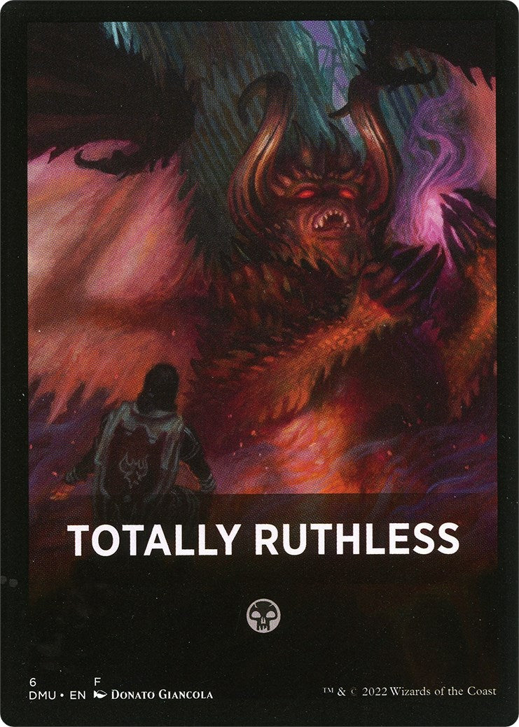 Totally Ruthless Theme Card [Dominaria United Tokens] | Mindsight Gaming