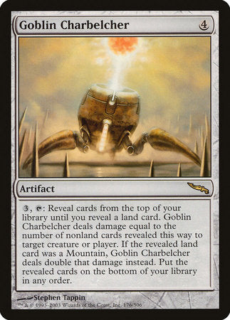 Goblin Charbelcher [Mirrodin] | Mindsight Gaming