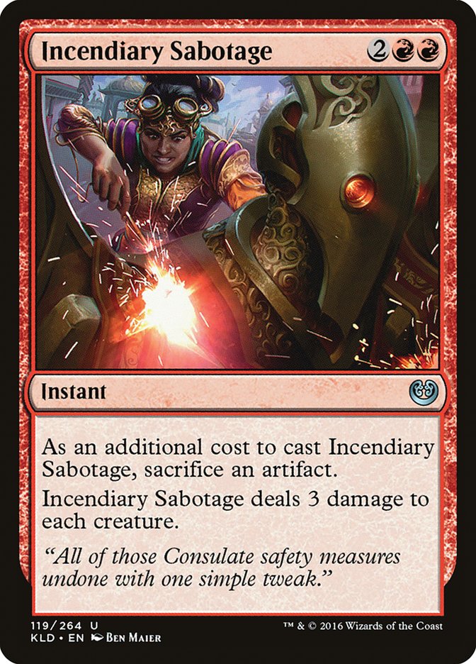 Incendiary Sabotage [Kaladesh] | Mindsight Gaming